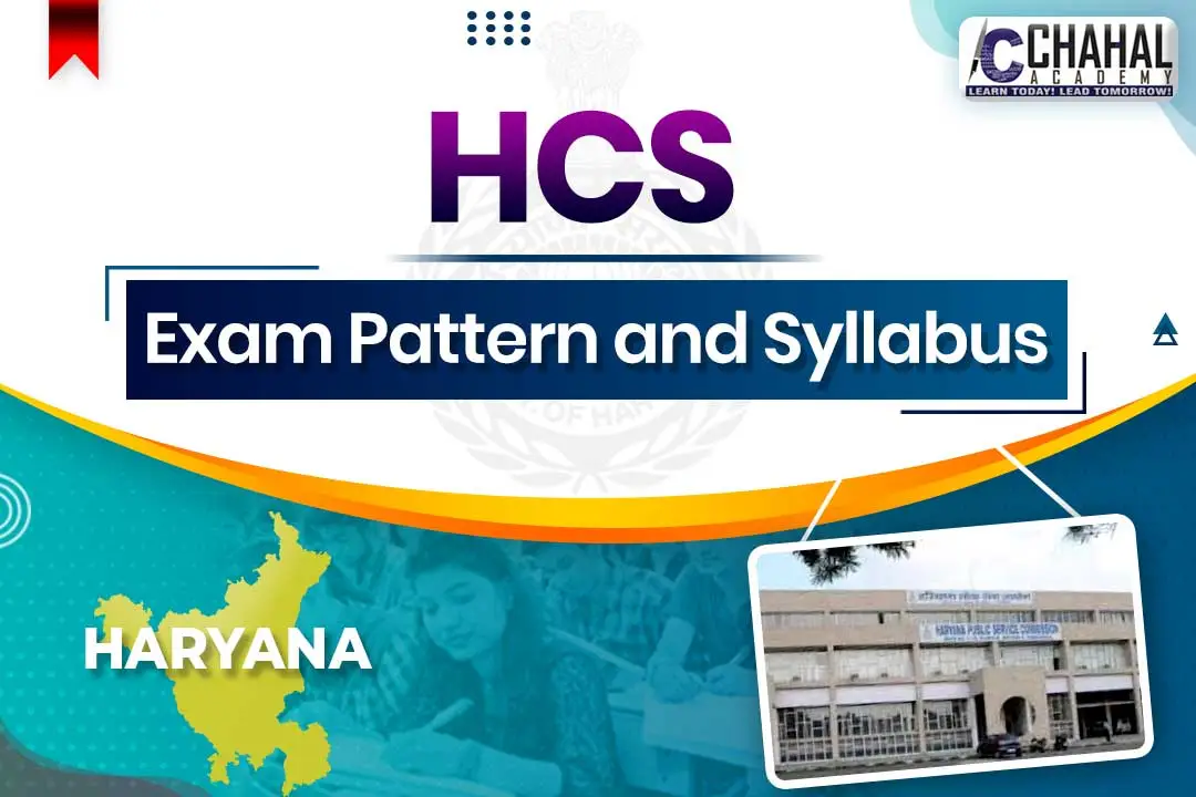 HCS Exam Pattern and Syllabus