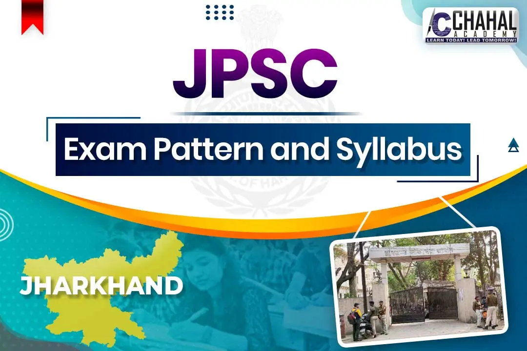 JHARKHAND Public Service Commission (JHARKHAND) Exam Pattern and Syllabus