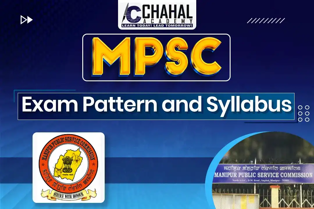 Manipur Public Service Commission (MPSC) Exam Pattern and Syllabus