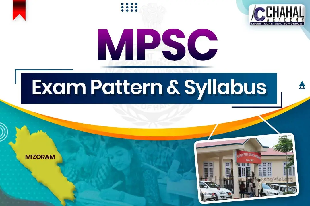 Mizoram PSC Exam Pattern and Syllabus