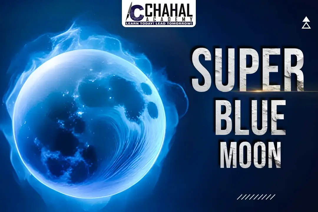 Blue Moon Super Moon