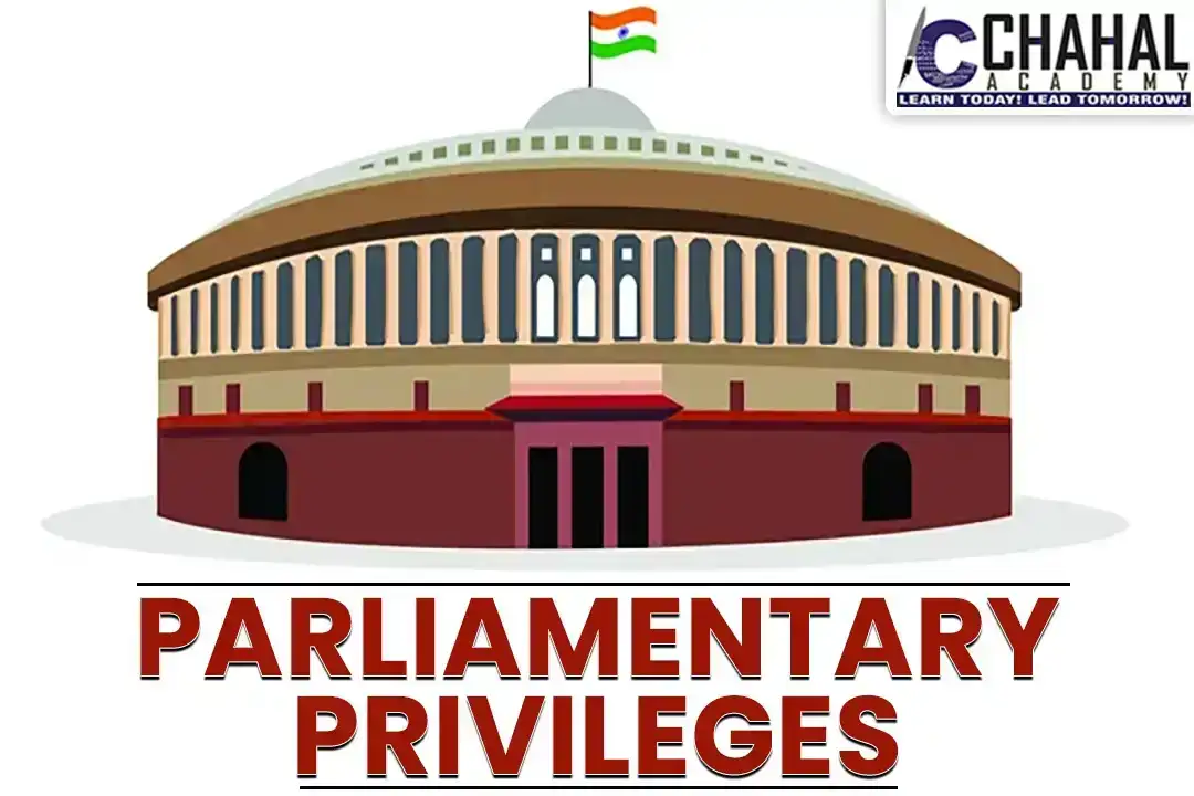Parliamentary Privileges