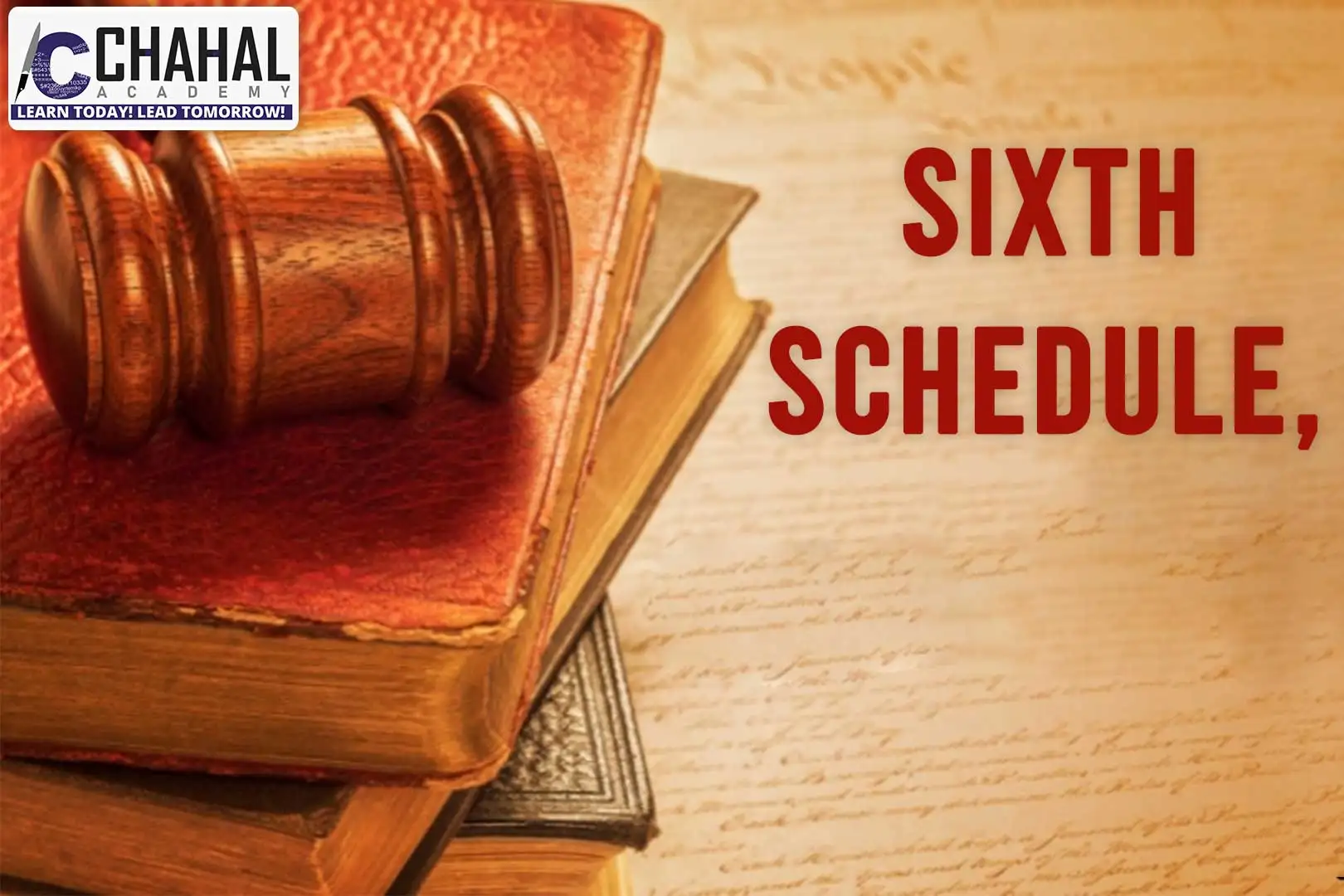 Sixth Schedule