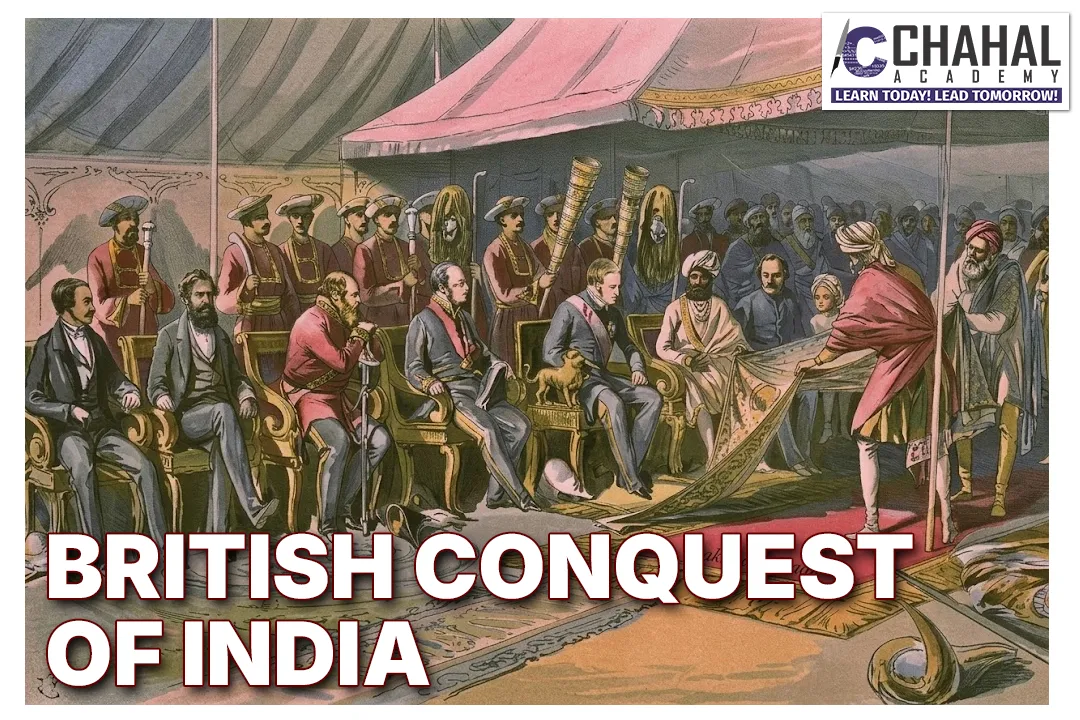 BRITISH CONQUEST OF INDIA