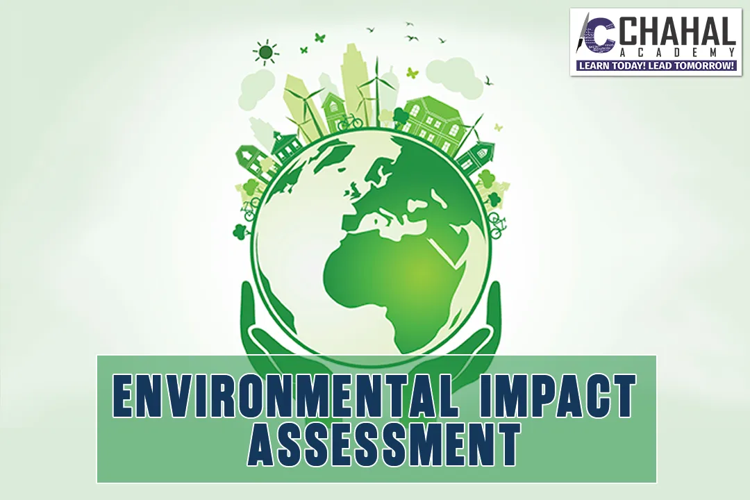 ENVIRONMENTAL IMPACT ASSESSMENT