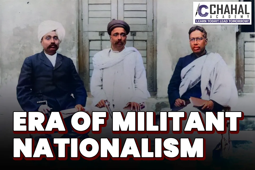 ERA OF MILITANT NATIONALISM