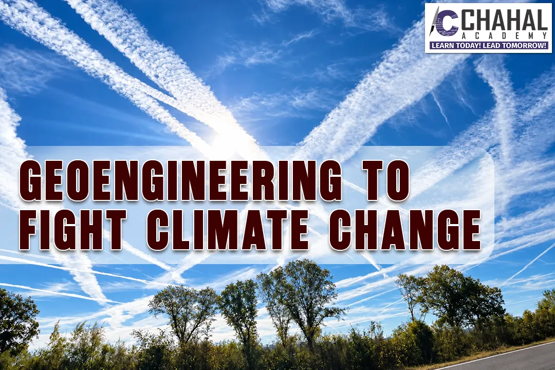 GEOENGINEERING TO FIGHT CLIMATE CHANGE