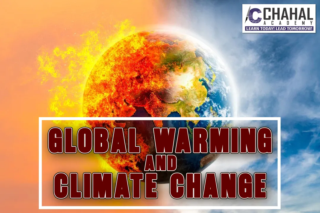 GLOBAL WARMING AND CLIMATE CHANGE