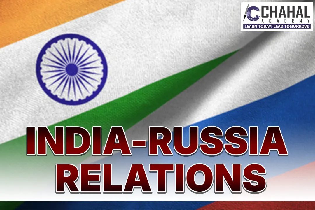 INDIA-RUSSIA RELATIONS