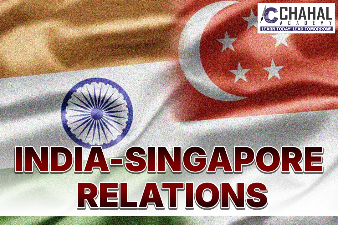 INDIA-SINGAPORE RELATIONS