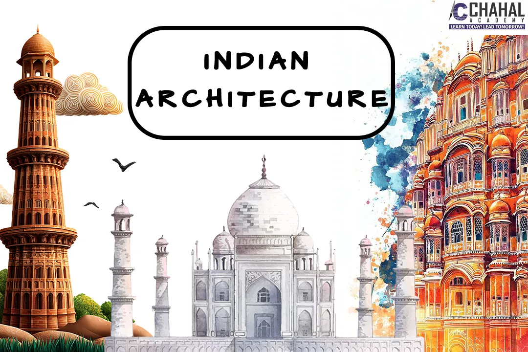 INDIAN ARCHITECTURE