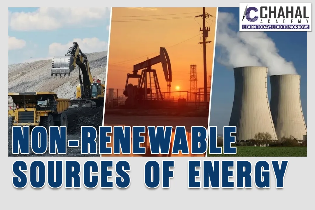 NON-RENEWABLE SOURCES OF ENERGY