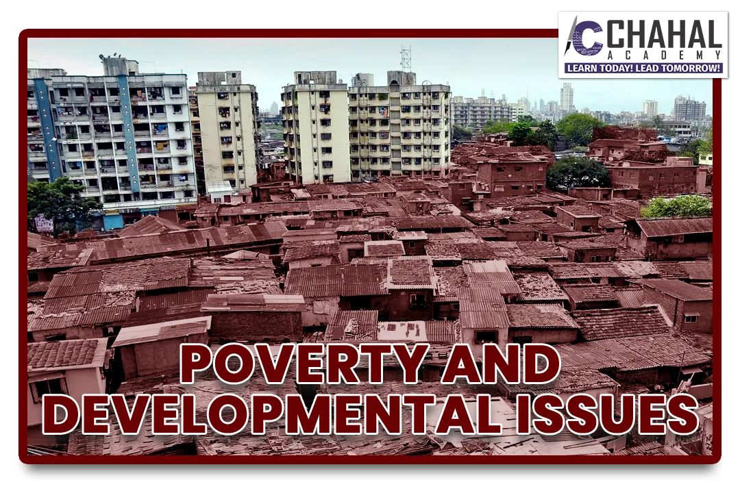 POVERTY AND DEVELOPMENTAL ISSUES
