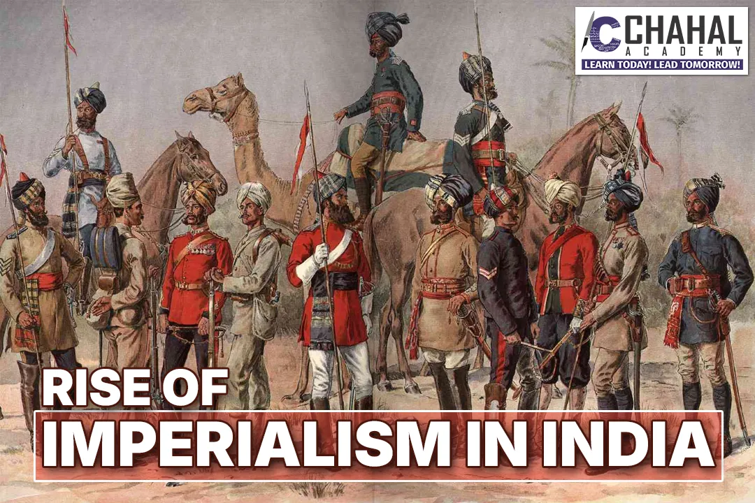 RISE OF IMPERIALISM IN INDIA