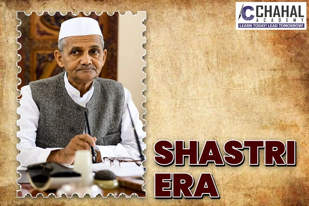 SHASTRI ERA