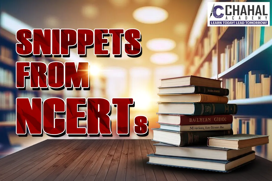 SNIPPETS FROM NCERTs