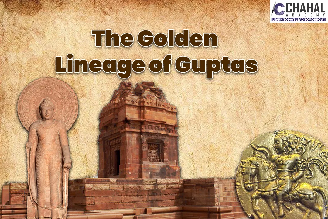 The Golden Lineage of Guptas